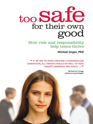 cover image of Too Safe for Their Own Good
